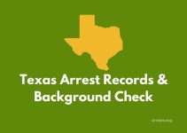 Texas Arrests Records & Background Check