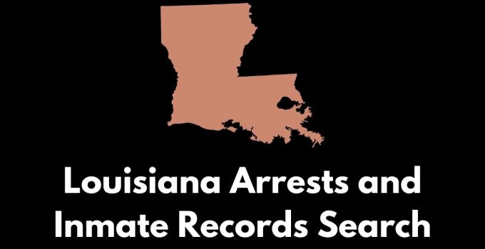 Louisiana Arrests and Inmate Records Search